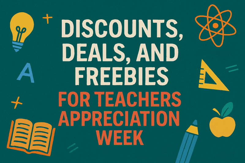discounts, deals and freebies for teachers appreciation week. 